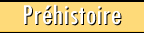 Pr�histoire