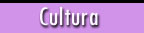 Cultura