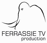 FERRASSIE TV production