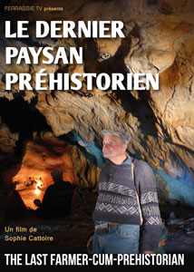 Le Dernier Paysan Préhistorien